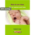 Baby in een ritme 9789490023010 Stephanie Lampe, Verzenden, Gelezen, Stephanie Lampe