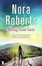 9789022580080 Terug naar huis | Tweedehands, Verzenden, Zo goed als nieuw, Nora Roberts