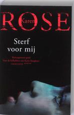 Sterf voor mij / Philadelphia/Atalanta / 1 9789026127229, Verzenden, Zo goed als nieuw, Karen Rose