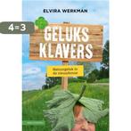 Geluksklavers 9789050117524 Elvira Werkman, Verzenden, Zo goed als nieuw, Elvira Werkman