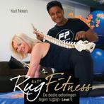 9789079196111 4xT RugFitness Level 1 Karl Noten, Verzenden, Nieuw, Karl Noten