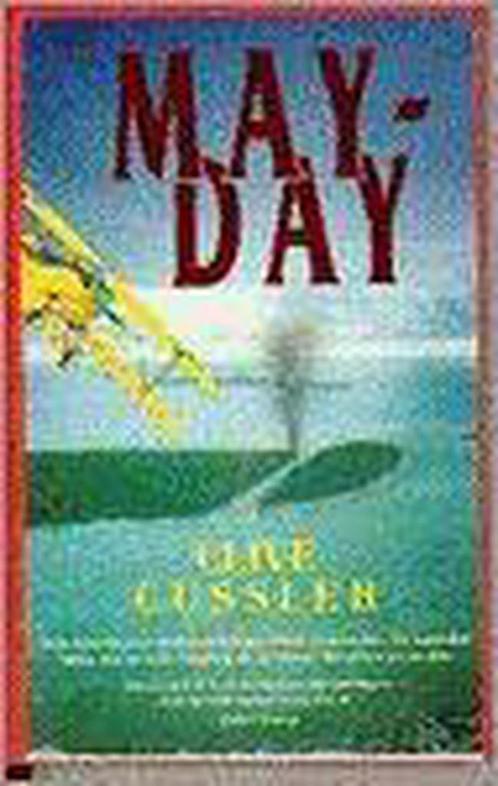 May-Day / Dirk Pitt-avonturen 9789022981986 Clive Cussler, Boeken, Thrillers, Gelezen, Verzenden