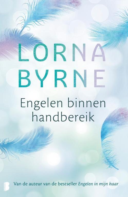 Engelen binnen handbereik 9789022584439 Lorna Byrne, Boeken, Esoterie en Spiritualiteit, Zo goed als nieuw, Verzenden