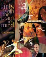 Arts with the Brain in Mind 9780871205148 Eric Jensen, Boeken, Verzenden, Gelezen, Eric Jensen