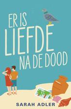 Er is liefde na de dood 9789464821376 Sarah Adler, Verzenden, Gelezen, Sarah Adler
