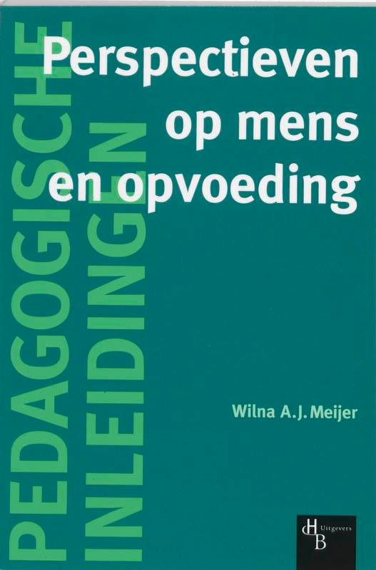Perspectieven op mens en opvoeding / Pedagogische, Boeken, Studieboeken en Cursussen, Gelezen, Verzenden