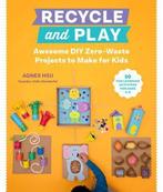 9780760373187 Recycle and Play Agnes Hsu, Verzenden, Nieuw, Agnes Hsu