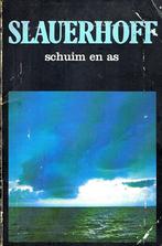Schuim en as 9789023652236 Slauerhoff, Verzenden, Gelezen, Slauerhoff
