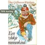 Vlokje mensenkind 9789024217212 Griffioen Wuyckhuyse, Boeken, Verzenden, Gelezen, Griffioen Wuyckhuyse