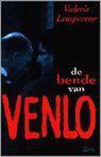 Bende Van Venlo 9789025408404 Valerie Lempereur, Boeken, Gelezen, Valerie Lempereur, Verzenden