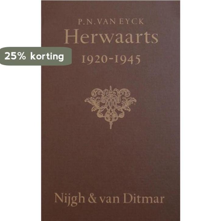 Herwaarts 9789023666677 Eyck, Boeken, Overige Boeken, Gelezen, Verzenden