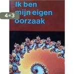 Ik Ben Mijn Eigen Oorzaak 9789020249842 J. Huibers, Boeken, Verzenden, Gelezen, J. Huibers