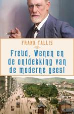 9789045047959 Freud, Wenen en de ontdekking van de modern..., Boeken, Verzenden, Zo goed als nieuw, Frank Tallis