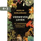 Verweven leven 9789045036144 Merlin Sheldrake, Boeken, Verzenden, Zo goed als nieuw, Merlin Sheldrake