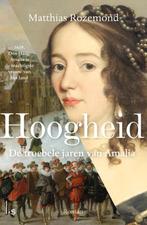Hoogheid / Amalia / 2 9789024598496 Matthias Rozemond, Verzenden, Zo goed als nieuw, Matthias Rozemond