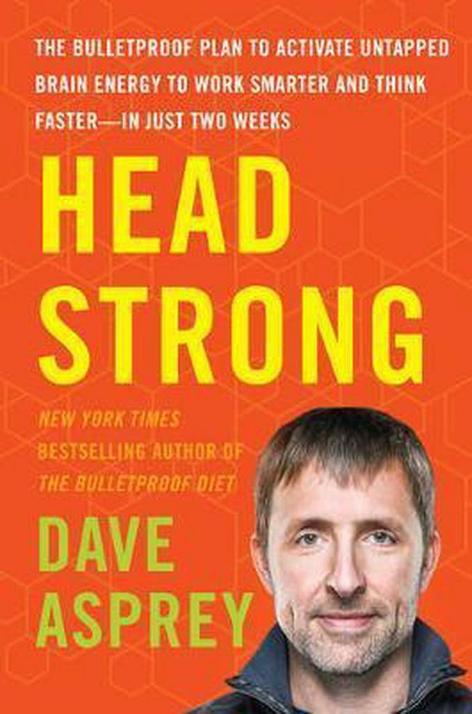 Head Strong 9780062652416 Dave Asprey, Boeken, Taal | Engels, Zo goed als nieuw, Verzenden