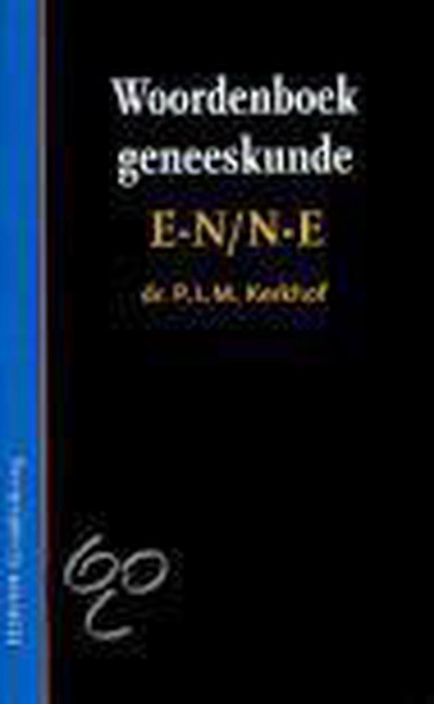 Woordenboek geneeskunde E-N/N-E 9789035225800 P.L.M. Kerkhof, Boeken, Wetenschap, Gelezen, Verzenden