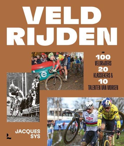 9789401420211 Veldrijden | Tweedehands, Boeken, Studieboeken en Cursussen, Zo goed als nieuw, Verzenden