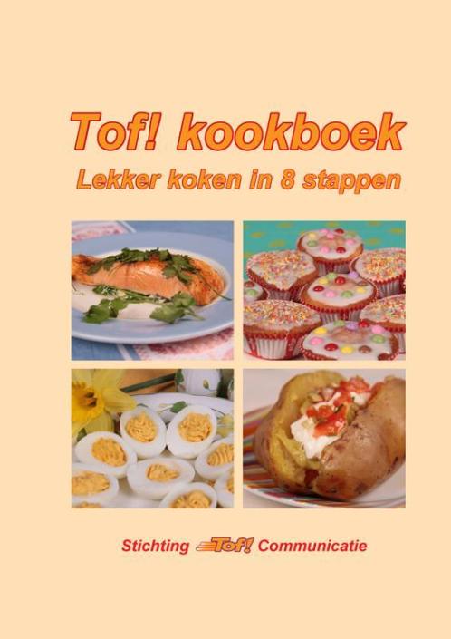 Tof! kookboek 9789081292108, Boeken, Kookboeken, Gelezen, Verzenden