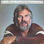 LP gebruikt - Kenny Rogers - Love Or Something Like It (U..., Zo goed als nieuw, Verzenden