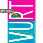 Vurt 9780312141448 Jeff Noon, Boeken, Verzenden, Gelezen, Jeff Noon
