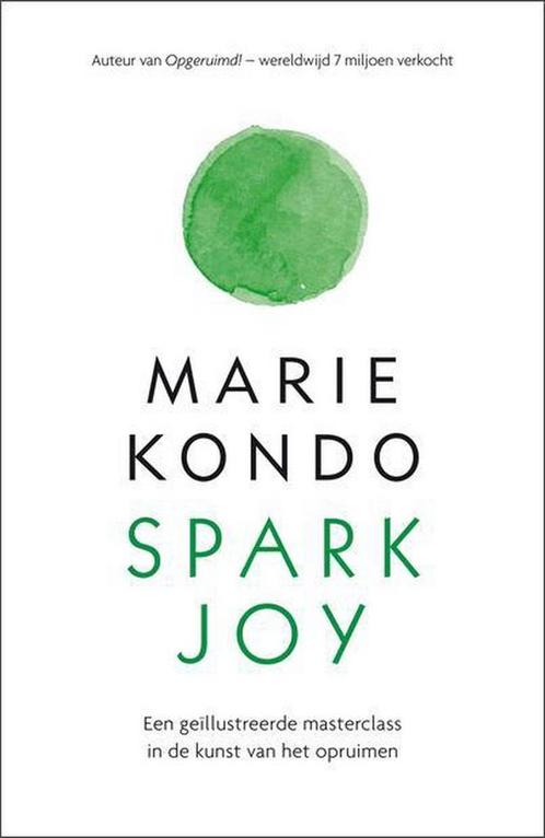 Spark joy 9789400508606 Marie Kondo, Boeken, Psychologie, Gelezen, Verzenden