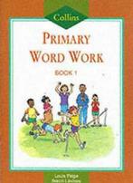 Collins Primary Word Work.: Collins Primary Word Work. Bk. 1, Gelezen, Sarah Lindsay, Louis Fidge, Verzenden