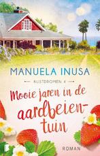 Mooie jaren in de aardbeientuin | 9789022599990 | Manuela, Zo goed als nieuw, Manuela Inusa