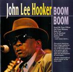 cd - John Lee Hooker - Boom Boom, Verzenden, Zo goed als nieuw