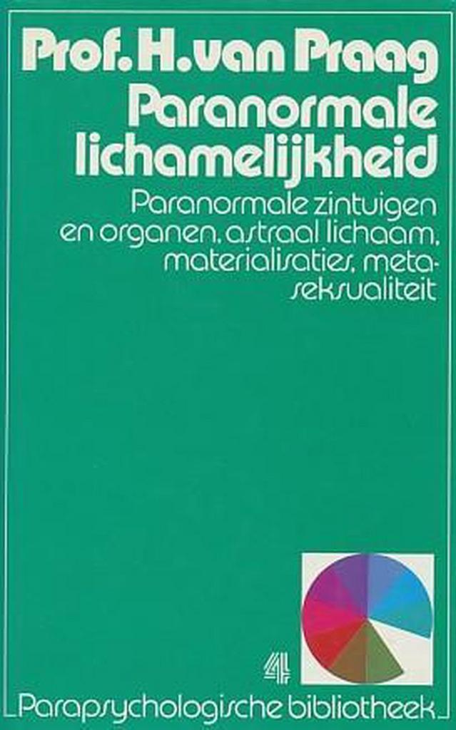 Paranormale lichamelijkheid 9789010024640 Praag, Boeken, Overige Boeken, Gelezen, Verzenden