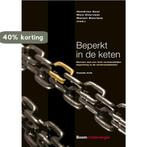 Beperkt in de keten / CRV-reeks 9789462366770, Verzenden, Gelezen