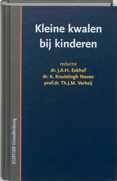 Kleine kwalen bij kinderen 9789035227514, Boeken, Politiek en Maatschappij, Gelezen, Verzenden
