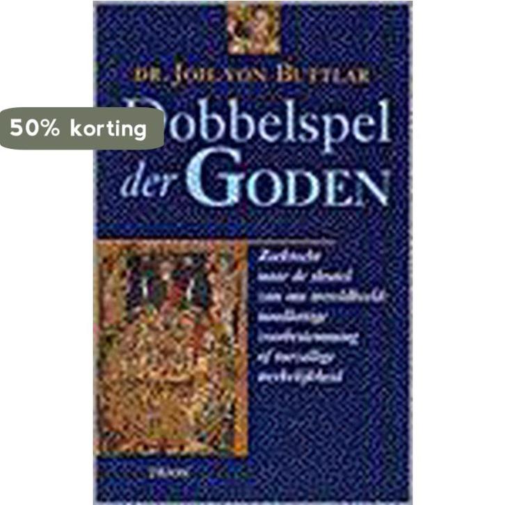 Dobbelspel der goden 9789051215588 J. von Buttlar, Boeken, Godsdienst en Theologie, Gelezen, Verzenden