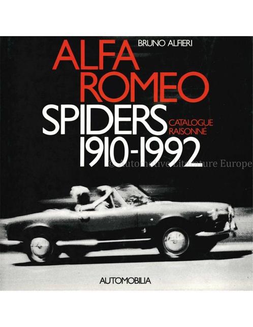 ALFA ROMEO SPIDERS 1910-1992, CATALOGUE RAISONNÉ, Boeken, Auto's | Boeken, Alfa Romeo