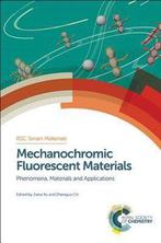 Mechanochromic Fluorescent Materials (Boek), Nieuw, Verzenden