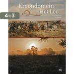 Kroondomein Het Loo 9789053454138 H. Bleumink, Boeken, Verzenden, Gelezen, H. Bleumink