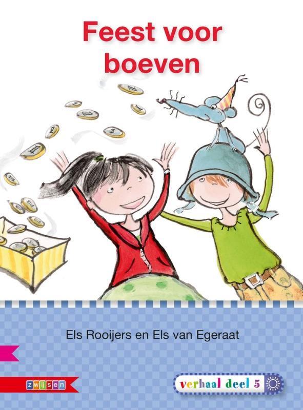 Feest voor boeven / AVI E4 / Veilig leren lezen Els Rooijers, Boeken, Kinderboeken | Jeugd | onder 10 jaar, Zo goed als nieuw