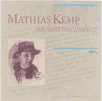 Mathias Kemp, een leven voor Limburg 9789070356569 Gorissen, Boeken, Verzenden, Gelezen, Gorissen