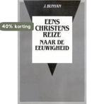 EENS CHRISTENS REIZE N/D EEUWIGHEID 9789050300155, Boeken, Verzenden, Gelezen, John Bunyan