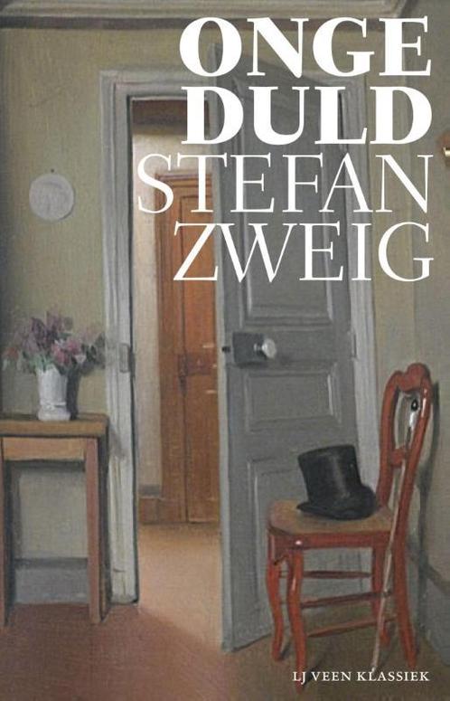 Ongeduld / LJ Veen Klassiek 9789020413816 Stefan Zweig, Boeken, Romans, Gelezen, Verzenden