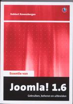 Essentie van Joomla! 1.6 9789043019743 Robert Ravensbergen, Verzenden, Zo goed als nieuw, Robert Ravensbergen