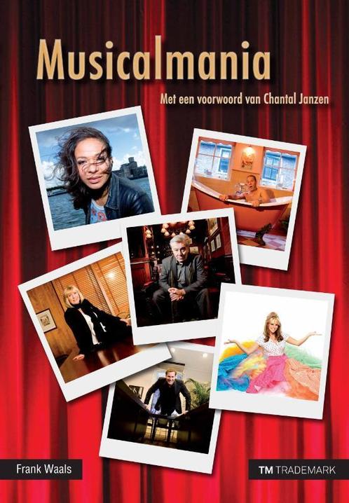 Musicalmania 9789049900991 Frank Waals, Boeken, Hobby en Vrije tijd, Gelezen, Verzenden