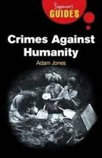 Beginners Guides: Crimes against humanity: a beginners, Gelezen, Adam Jones, Verzenden