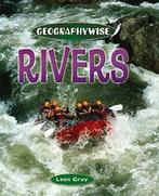 Geographywise: Rivers By Leon Gray, Leon Gray, Zo goed als nieuw, Verzenden