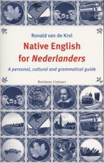 Native English voor Nederlanders 9789047002673, Boeken, Gelezen, Ronald van de Krol, Verzenden