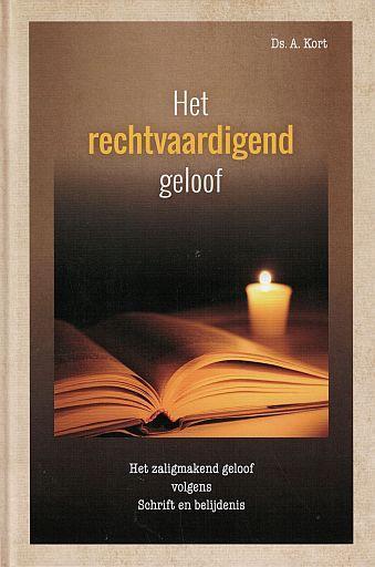 A. Kort, Het rechtvaardigend geloof, Boeken, Godsdienst en Theologie, Christendom | Protestants, Nieuw, Verzenden