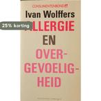 Allergie en overgevoeligheid 9789025468583 Wolffers, Boeken, Verzenden, Gelezen, Wolffers