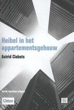 9789046609583 Heibel in het appartementsgebouw, Verzenden, Zo goed als nieuw, Astrid Clabots