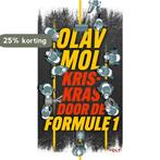 Kriskras door de Formule 1 9789021462943 Olav Mol, Verzenden, Gelezen, Olav Mol