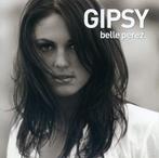 cd - Belle Perez - Gipsy, Zo goed als nieuw, Verzenden